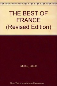 THE BEST OF FRANCE (Revised Edition)