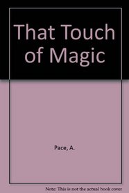 That Touch of Magic (Avalon Career Romances)