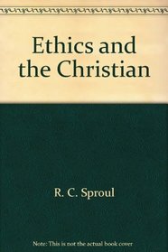 Ethics & the Christian