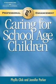 Caring for School Age Children