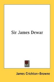 Sir James Dewar