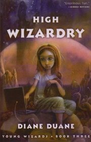 High Wizardry (Young Wizards)