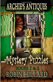 Archie's Antiques Mystery Puzzles: Books 1 & 2