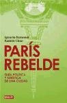 Paris Rebelde/ Rebellious Paris (Spanish Edition)