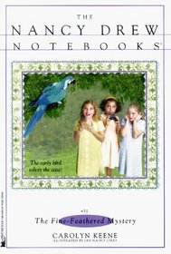 The Fine-Feathered Mystery: Nancy Drew Notebooks #31 (Nancy Drew Notebooks)