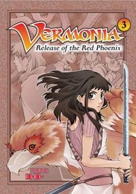 Vermonia #3: Release of the Red Phoenix
