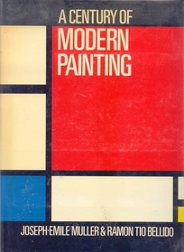 A Century of Modern Painting (Spanish Edition)