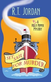 Set Sail for Murder (Premier Mystery Series)