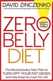 Zero Belly Diet: Lose Up to 16 lbs. in 14 Days!