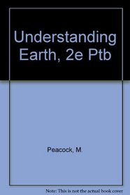 Understanding Earth 2e/Ptb: Mole, Matter, Change 3e/Ptb