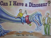Can I Have a Dinosaur (Letters to Dad, Volume 1)