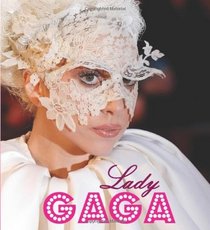 Lady Gaga (Mini Bio)