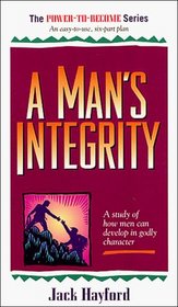 Power to Become #05 Man's Integrity