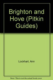 Brighton and Hove (Pitkin Guides)
