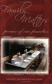 FAMILY MATTERS: Poems of Our Families (Harmony)