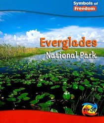 Everglades National Park (Heinemann First Library)