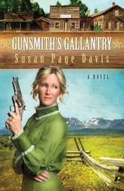 The Gunsmith's Gallantry (Ladies' Shooting Club Bk 2)