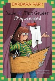 Junie B., First Grader: Shipwrecked (Junie B. Jones, Bk 23)