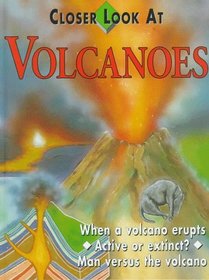 Volcanoes (Closer Look at)