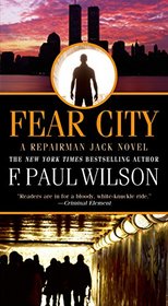 Fear City (Repairman Jack: Early Years Trilogy, Bk 3)