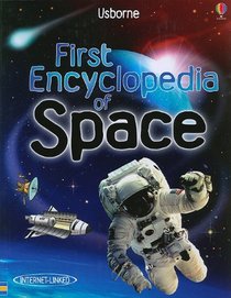 First Encyclopedia of Space (First Encyclopedias)