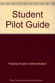 Student Pilot Guide (Ac 61-12j)