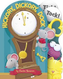 Hickory, Dickory, Dock (Charles Reasoner Nursery Rhymes)
