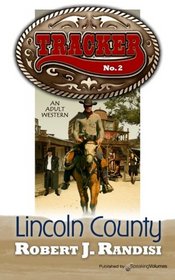 Lincoln County: Tracker (Volume 2)