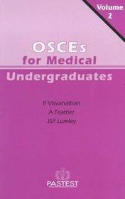 Undergraduate OSCEs (Books for Medical Students) (v. 2)