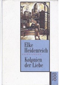 Kolonien Der Lieber (German Edition)