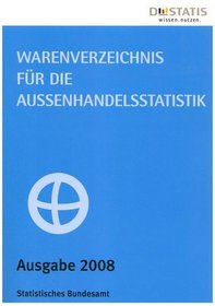Warenverzeichnis fr die Auenhandelsstatistik 2008