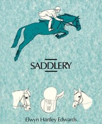 Saddlery ; modern equipment for horse and stable