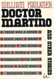 Doctor Martino and Other Stories (William Faulkner Manuscripts)