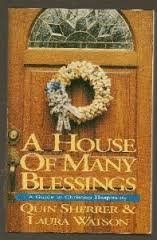 A House of Many Blessings: A Guide to Christian Hospitality