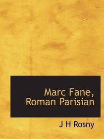 Marc Fane, Roman Parisian (French Edition)