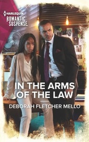 In the Arms of the Law (To Serve and Seduce, Bk 5) (Harlequin Romantic Suspense, No 2208)