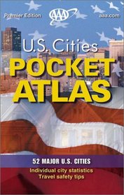AAA U.S. Cities Pocket Atlas : Premier Edition