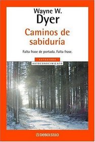 Caminos De Sabiduria (Spanish Edition)