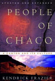 People of Chaco: A Canyon and Its Culture, Updated and Expanded Edition