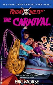 The Carnival (Friday the 13th, Camp Crystal Lake, 3)