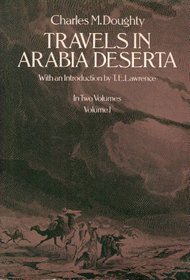 Travels in Arabia Deserta, Vol. 1