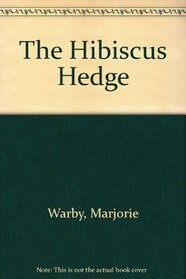 The Hibiscus Hedge (Ulverscroft Romance)