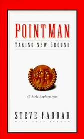 Point Man Devotional : Taking New Ground (Point Man Devotional)