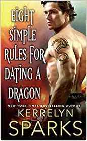 Eight Simple Rules for Dating a Dragon (Embraced, Bk 3)