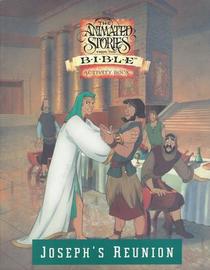 The Animated Stories From The Bible Resource & Activity Book: Joseph's Reunion