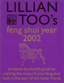Lillian Too's Feng Shui Year 2002