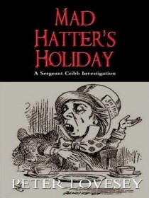 Mad Hatter's holiday (A Red badge novel of suspense)