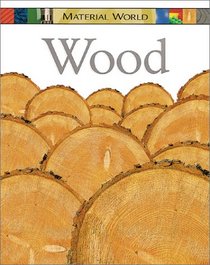 Wood (Material World)