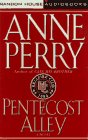Pentecost Alley : A Novel (Charlotte  Thomas Pitt Novels (Audio))