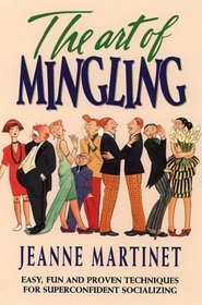 THE ART OF MINGLING